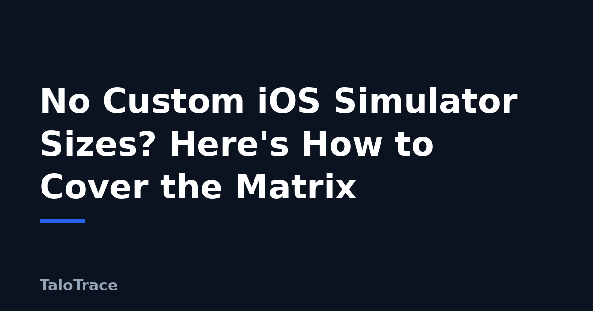 Illustration of the same TaloTrace test scenario running side by side across several iOS simulator device types and an Android custom screen size, with results grouped for comparison.