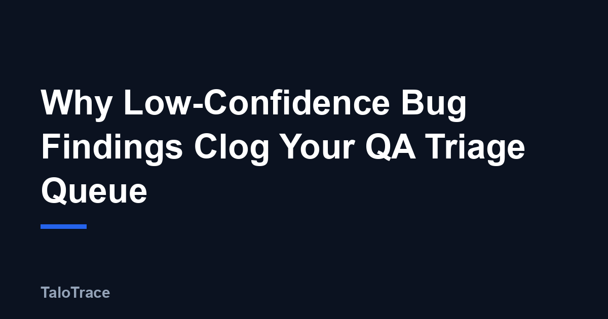 A crowded QA triage queue overflowing with uncertain, question-marked bug tickets, with one verified, evidence-backed finding set apart from the pile.