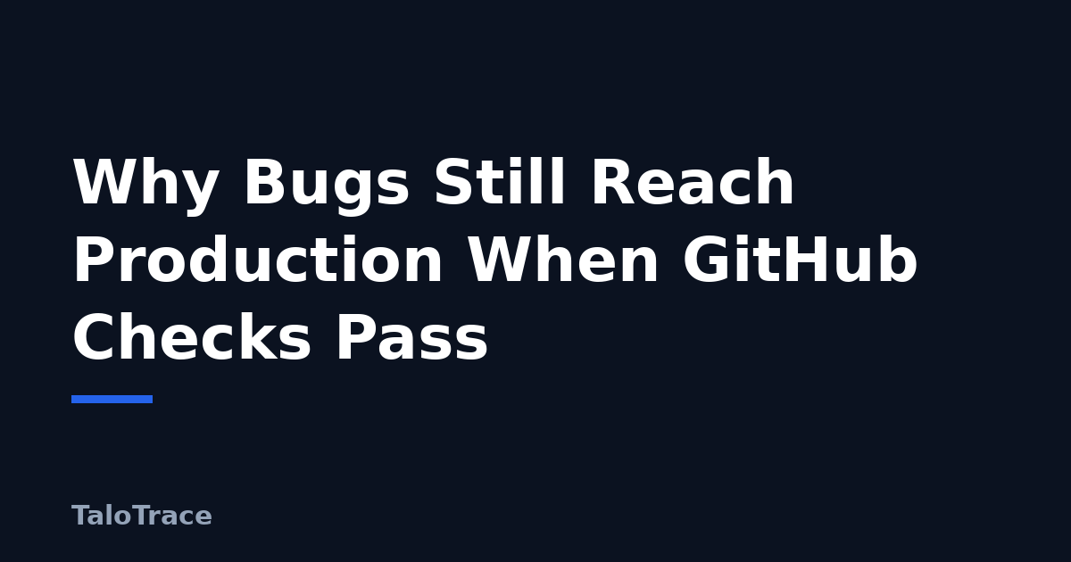 A green checkmark GitHub status check next to a mobile app screen showing a broken button, illustrating a bug that passed CI but reached production.